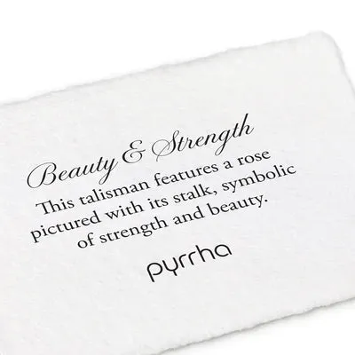 Beauty & Strength | Pyrrha