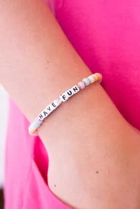 Have Fun - Collins Ave Bracelet
